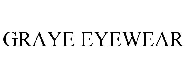  GRAYE EYEWEAR