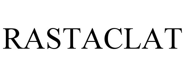 Trademark Logo RASTACLAT