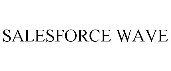 Trademark Logo SALESFORCE WAVE