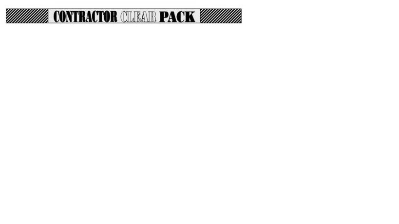 Trademark Logo CONTRACTOR CLEAR PACK