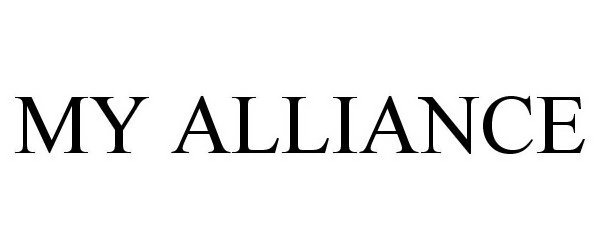 Trademark Logo MY ALLIANCE