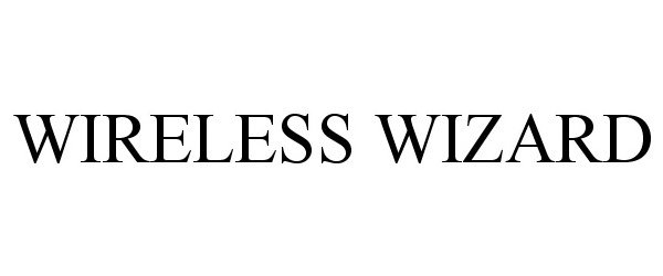 Trademark Logo WIRELESS WIZARD