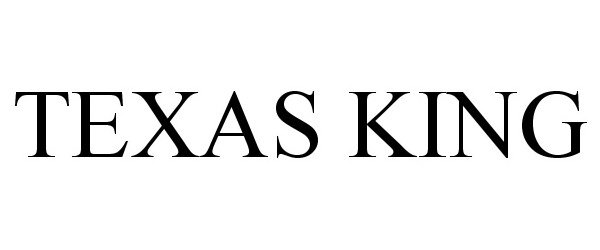 Trademark Logo TEXAS KING