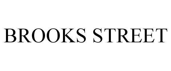 Trademark Logo BROOKS STREET
