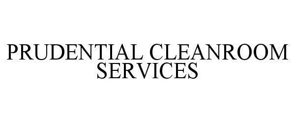  PRUDENTIAL CLEANROOM SERVICES