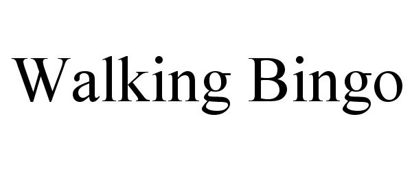 Trademark Logo WALKING BINGO