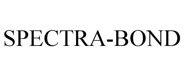 Trademark Logo SPECTRA-BOND