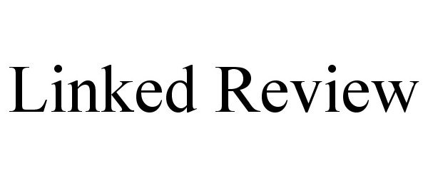  LINKED REVIEW