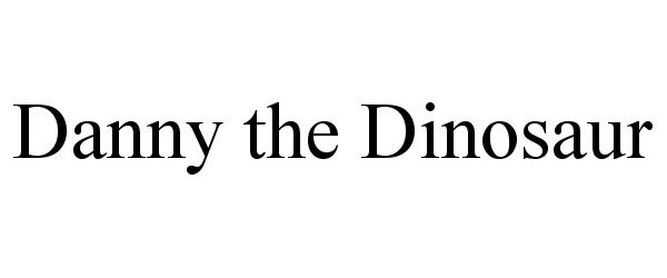 Trademark Logo DANNY THE DINOSAUR