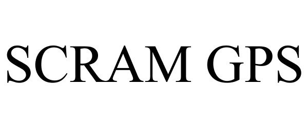 Trademark Logo SCRAM GPS