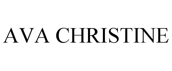 Trademark Logo AVA CHRISTINE