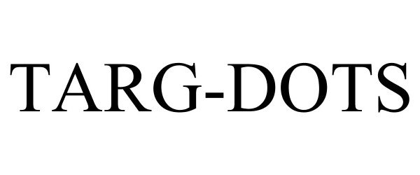 Trademark Logo TARG-DOTS