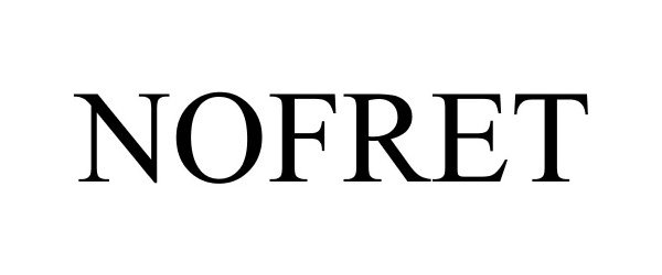 Trademark Logo NOFRET