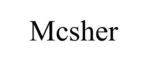 Trademark Logo MCSHER