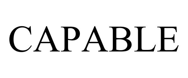 Trademark Logo CAPABLE