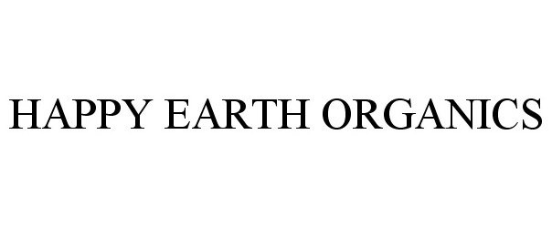  HAPPY EARTH ORGANICS