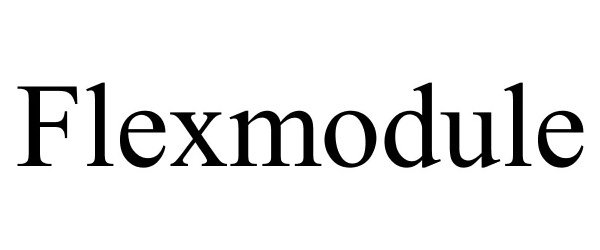 Trademark Logo FLEXMODULE