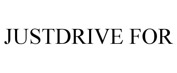  JUSTDRIVE FOR