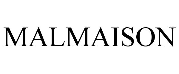 Trademark Logo MALMAISON