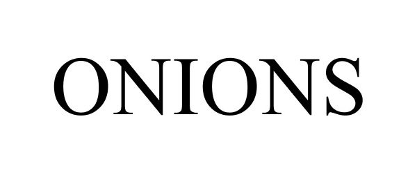 Trademark Logo ONIONS