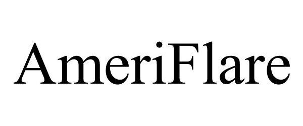 Trademark Logo AMERIFLARE