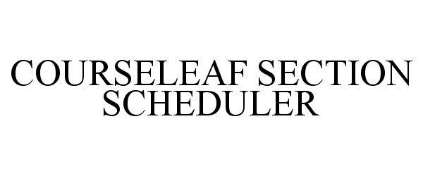  COURSELEAF SECTION SCHEDULER