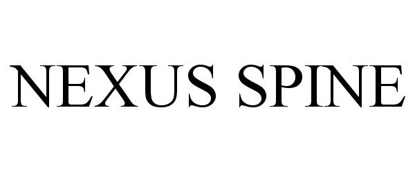 Trademark Logo NEXUS SPINE