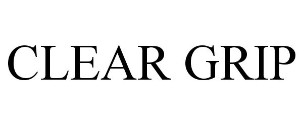 Trademark Logo CLEAR GRIP