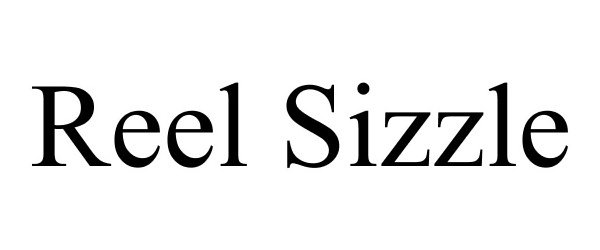 Trademark Logo REEL SIZZLE