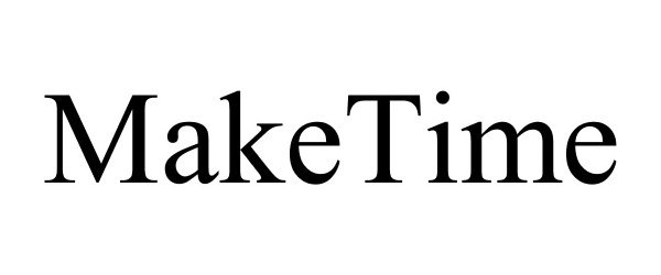 Trademark Logo MAKETIME