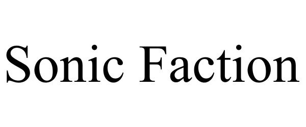 Trademark Logo SONIC FACTION