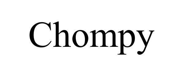  CHOMPY