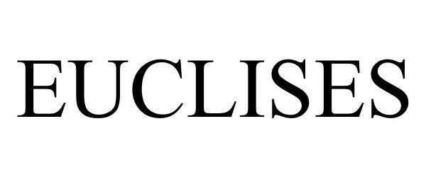 Trademark Logo EUCLISES