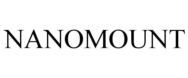 Trademark Logo NANOMOUNT