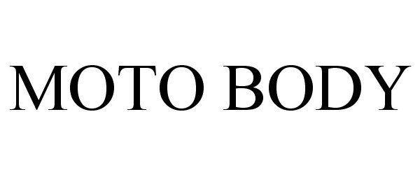 Trademark Logo MOTO BODY