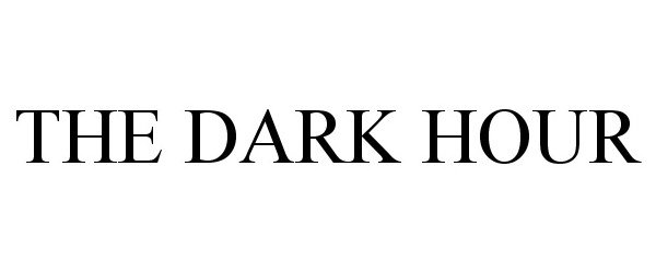 Trademark Logo THE DARK HOUR