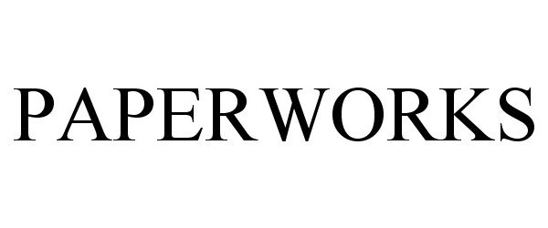Trademark Logo PAPERWORKS