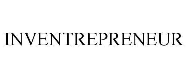 Trademark Logo INVENTREPRENEUR