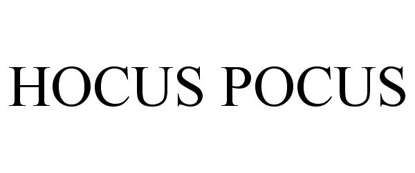 Trademark Logo HOCUS POCUS