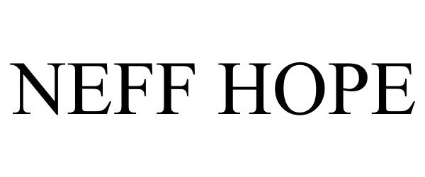 Trademark Logo NEFF HOPE