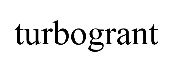 Trademark Logo TURBOGRANT