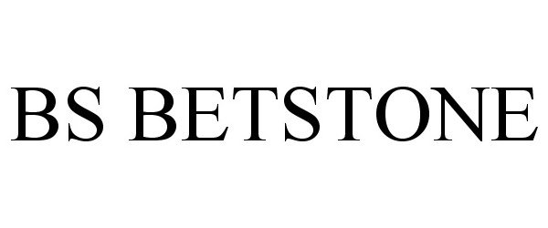  BS BETSTONE