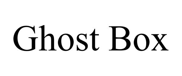 GHOST BOX