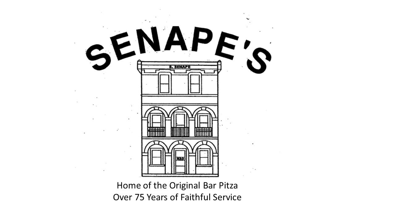 SENAPE'S HOME OF THE ORIGINAL BAR PITZA. OVER 75 YEARS OF FAITHFUL SERVICE