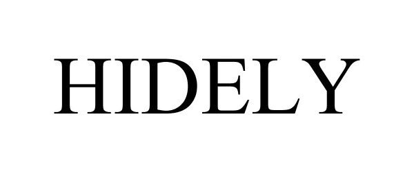 Trademark Logo HIDELY