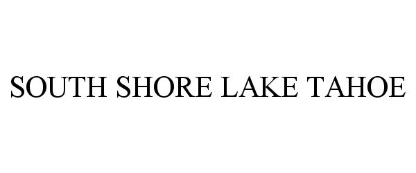  SOUTH SHORE LAKE TAHOE