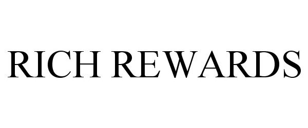 Trademark Logo RICH REWARDS