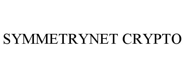 Trademark Logo SYMMETRYNET CRYPTO