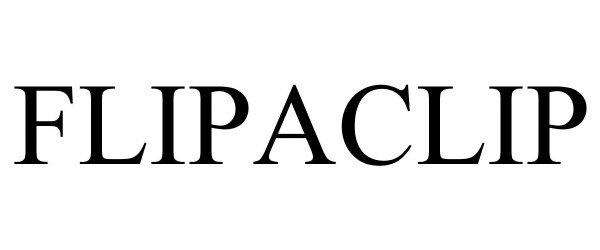 Trademark Logo FLIPACLIP