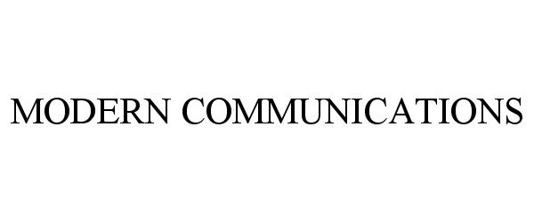 Trademark Logo MODERN COMMUNICATIONS